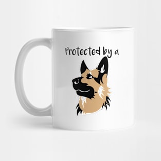 Protected by a German Shepherd Mug